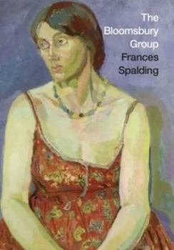 Image of The Bloomsbury Group by Frances Spalding and National Portrait Gallery Paperback
