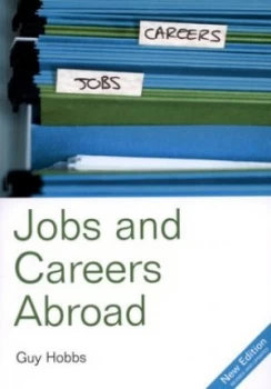 Image of Jobs and Careers Abroad by Guy Hobbs Paperback