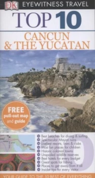 Image of Top 10 Cancun and the Yucatan by Nick Rider Paperback
