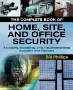 Image of complete book of home site and office security selecting installing and tro