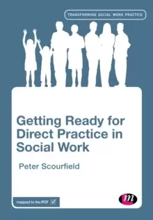 Image of Getting Ready for Direct Practice in Social Work
