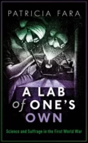 Image of lab of ones own science and suffrage in the first world war
