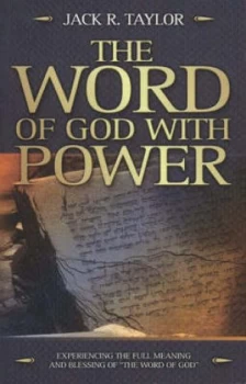 Image of Word of God with Power by Dr Jack R Taylor