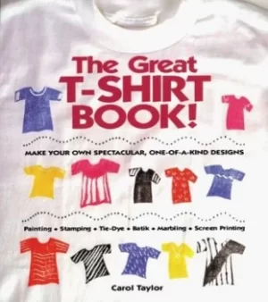 Image of The great T-Shirt book by Carol Taylor