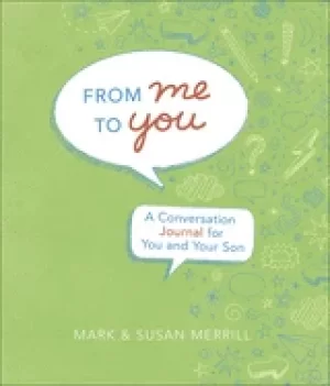 Image of from me to you a conversation journal for you and your son