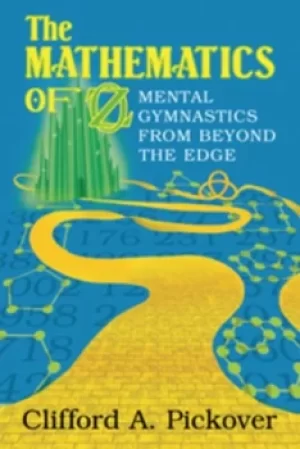 Image of The Mathematics of Oz by Clifford A. Pickover