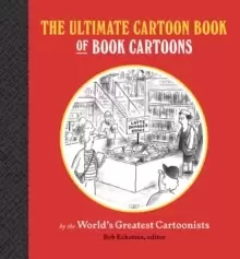 Image of The Ultimate Cartoon Book of Book Cartoons