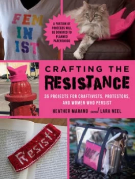 Image of Crafting the Resistance by Lara Neel Book