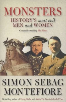 Image of Monsters by Simon Sebag Montefiore Paperback