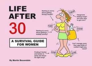 Image of Life Ater 30 by Martin Baxendale Paperback