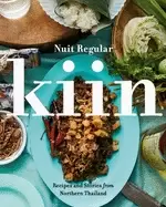 Image of kiin recipes and stories from northern thailand