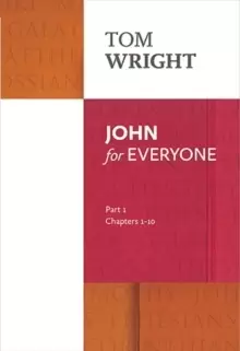 Image of John for Everyone: Part 1 : chapters 1-10