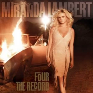Image of Four the Record by Miranda Lambert CD Album