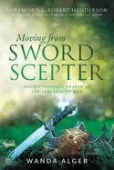 Image of moving from sword to scepter rule through prayer as the ekklesia of god