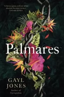 Image of Palmares : A 2022 Pulitzer Prize Finalist. Longlisted for the Rathbones Folio Prize.