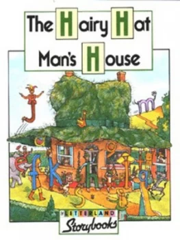 Image of The Hairy Hat Mans House by Lyn Wendon and Jane Launchbury Paperback