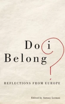 Image of Do I Belong by Antony Lerman Book