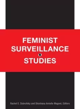 Image of Feminist surveillance studies by Rachel E. Dubrofsky