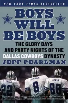 Image of Boys Will Be Boys by Jeff Pearlman