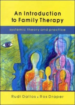 Image of An Introduction to Family Therapy by Rudi Dallos and Ros Draper Paperback
