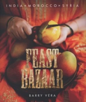 Image of Feast Bazaar by Barry Vra Paperback