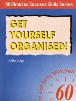 Image of Get Yourself Organised by Mike Levy Paperback