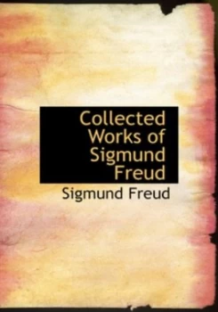 Image of Collected Works of Sigmund Freud by Sigmund Freud Hardback