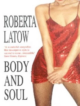 Image of Body and Soul by Roberta Latow Book