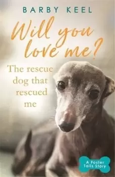 Image of Will you love me? by Barby Keel
