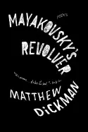 Image of mayakovskys revolver poems