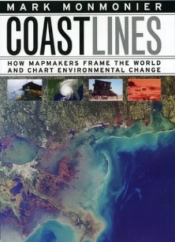 Image of Coast Lines by Mark Monmonier Hardback