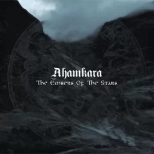 Image of The Embers of the Stars by Ahamkara CD Album