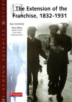 Image of The Extension of the Franchise 1832-1931 by Bob Whitfield Paperback