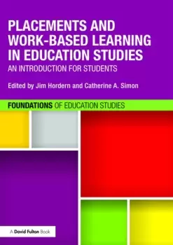 Image of Placements and Work-based Learning in Education StudiesAn introduction for students