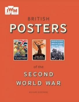 Image of British Posters of the Second World War by Richard Slocombe Paperback