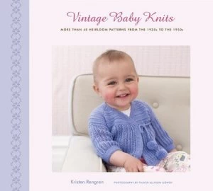 Image of Vintage Baby Knits by Kristen Rengren Hardback