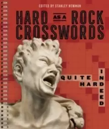 Image of Hard as a Rock Crosswords: Quite Hard Indeed