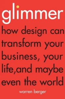 Image of Glimmer by Warren Berger Paperback