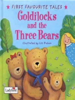Image of Goldilocks and the Three Bears by N Baxter Hardback