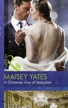 Image of A Christmas Vow of Seduction by Maisey Yates Book