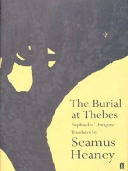 Image of The Burial at Thebes by Seamus Heaney Hardback