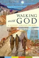 Image of walking with god a journey through the bible