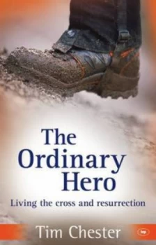 Image of The Ordinary Hero by Tim Chester Paperback