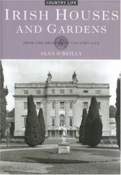 Image of Irish Houses and Gardens by Sen D Oreilly Book