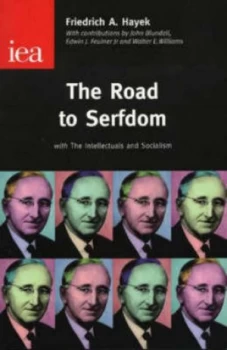 Image of The Road to Serfdom by Friedrich a Hayek Hardback