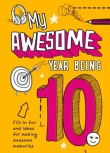 Image of My Awesome Year being 10