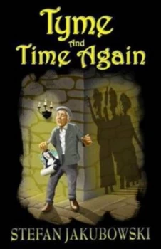 Image of Tyme and Time Again by Stefan Jakubowski Paperback
