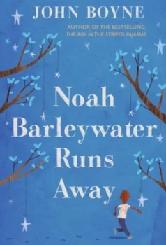 Image of Noah Barleywater Runs Away by John Boyne Paperback