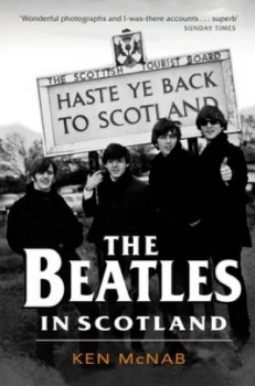 Image of The Beatles in Scotland by Ken Mcnab Paperback