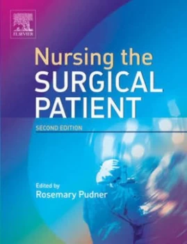Image of Nursing the Surgical Patient by Rosie Pudner Paperback